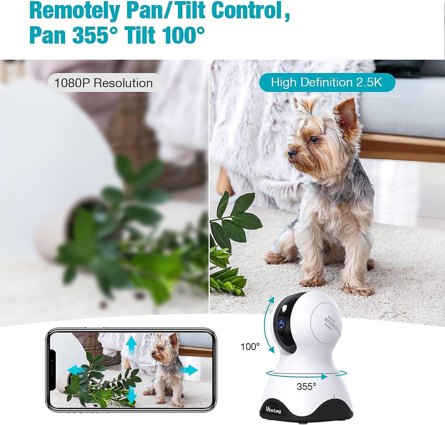 VIMTAG Pet Camera, 2.5K HD Pet Cam, 360° Pan/Tilt View Angel with Two Way Audio, Dog Camera with Phone APP, Motion Tracking Alarm,Night Vision,24/7 Recording with Cloud/Local SD, Smart Home Indoor Cam